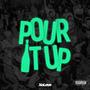 Pour It Up (feat. Veto Stallings) [Explicit]