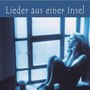 Lieder Aus Einer Insel