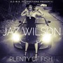 Plenty of Fish (Explicit)