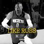 Like Russ (feat. Otm Balmain) [Explicit]