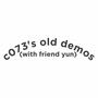 c073's old demos (with friend yun)