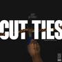 CUT TIES (feat. Deon Chase) [Radio Edit]