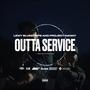 Outta Service (Explicit)