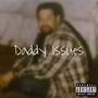 Daddy Issues (Explicit)