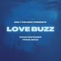 Love Buzz (feat. Song Dispenser & Prime Birds)