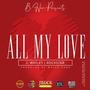 ALL MY LOVE (feat. JWHILEY & ROCXSTAR)