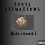 Toxic Situations (Explicit)