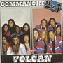 Commanche vs. Volcan 2 x 1