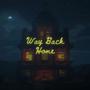 Way Back Home (feat. Lil' Bruce)