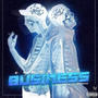 Buisness (feat. Moradd & DelaRuee) [Explicit]