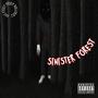 SINISTER FOREST (Explicit)