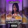 CookinWitKya (Explicit)