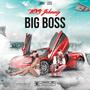 Big Boss (Explicit)