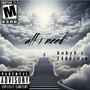 All I Need (Explicit)