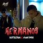 Hermanos (feat. Young Supra) [Explicit]