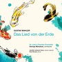 MAHLER, G.: Lied von der Erde (Das) [Song of the Earth] [Manahan]