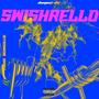 Swishrello (feat. 808 Sallie) [Explicit]