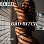 Bad ***** (Explicit)