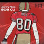 Do Sum/Jerry Rice (Explicit)