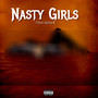 Nasty Girls (Explicit)