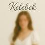 Kelebek (Explicit)