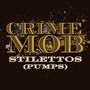 Stilettos (Pumps) [DJ Pierre's Pumps & Wild Pitch Mix; Remix]