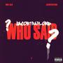 WHO SAID (Explicit)