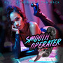 Smooth Operater (Explicit)