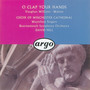Walton/Vaughan Williams: O Clap Your Hands