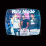 Blitz Mode (Explicit)