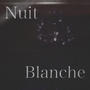 Nuit Blanche