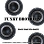 Boom Boo Boo Boom (Funky Music for Funky People)