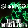 The Storm (Journey Wav Remix) [Explicit]