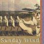 Sunday Wind