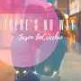 There's No Way (Acoustic)