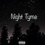 Night Tyme (Explicit)