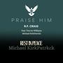 Praise Him (feat. Travon Williams & Michael KirkPatrick)