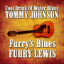 Furry's Blues / Cool Drink of Water Blues