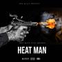 Heat Man (feat. Artrez) [Explicit]