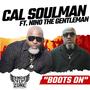 Boots On (feat. Cal SoulMan)