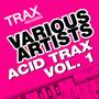 Acid Trax Volume 1