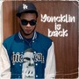 Yoncklin Is Back (Explicit)