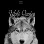 Wolf Quotes (Explicit)