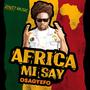 Africa Mi Say