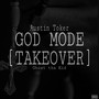 Godmode Takeover (Explicit)