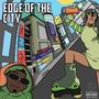 Edge of the City (Explicit)