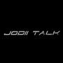 JODII TALK (Explicit)