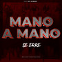 Mano a Mano (Explicit)