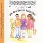 We Are Better Together (Bobby Susser Songs For Children)