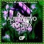 Automotivo Ponto X (Explicit)